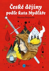 E-kniha České dějiny podle kata Mydláře