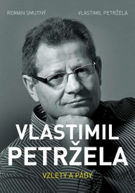 E-kniha Vlastimil Petržela: Vzlety a pády