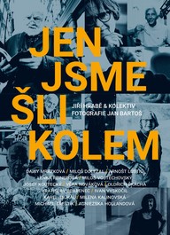 E-kniha Jen jsme šli kolem