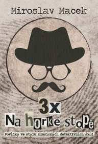 E-kniha 3 x na horké stopě