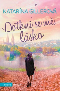 E-kniha Dotkni se mě, lásko