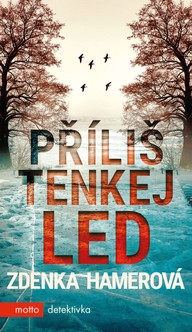 E-kniha Příliš tenkej led