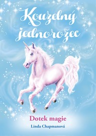 E-kniha Kouzelný jednorožec: Dotek magie