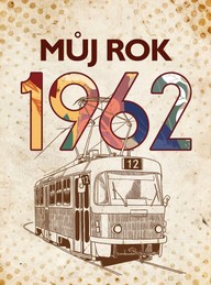 E-kniha Můj rok 1962