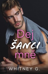 E-kniha Dej šanci mně