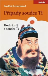 E-kniha Případy Soudce Ti. Hodný, zlý a soudce Ti