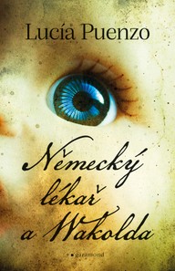E-kniha Německý lékař a Wakolda