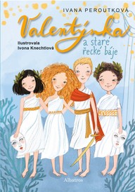 E-kniha Valentýnka a staré řecké báje