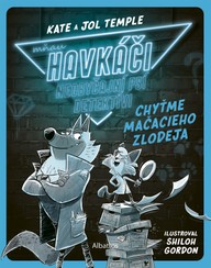 E-kniha Havkáči. Neobyčajní psí detektívi 1