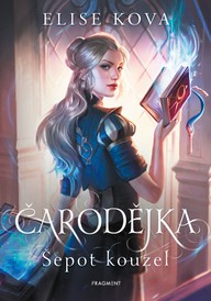 E-kniha Čarodějka - Šepot kouzel