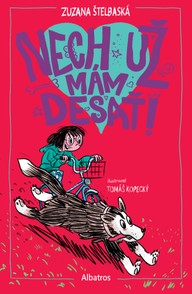 E-kniha Nech už mám desať!