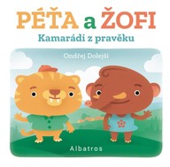 E-kniha Kamarádi z pravěku: Péťa a Žofi