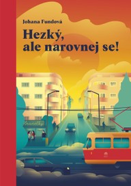 E-kniha Hezký, ale narovnej se!