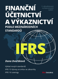 E-kniha Finanční účetnictví a výkaznictví podle mezinárodních standardů IFRS
