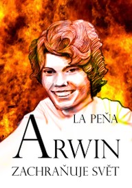 E-kniha Arwin zachraňuje svět