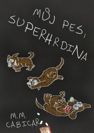 E-kniha Můj pes, superhrdina