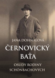 E-kniha Černovický Baťa: Osudy rodiny Schönbachových
