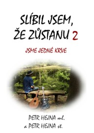 E-kniha Slíbil jsem, že zůstanu 2: Jsme jedné krve