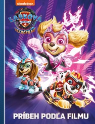 E-kniha Labková patrola vo veľkofilme - Príbeh podľa filmu