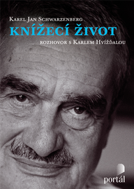 E-kniha Schwarzenberg Karel - Knížecí život
