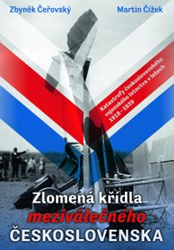 E-kniha Zlomená křídla meziválečného Československa: Katastrofy československého vojenského letectva v letech 1918-1939