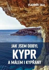 E-kniha Jak jsem dobyl Kypr a málem i Kypřany