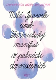 E-kniha Milá Ijeawele aneb Feministický manifest v patnácti doporučeních