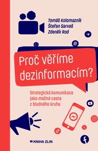E-kniha Proč věříme dezinformacím?