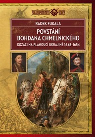 E-kniha Povstání Bohdana Chmelnického: Kozáci na planoucí Ukrajině 1648–1654