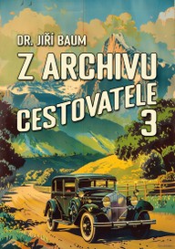 E-kniha Z archivu cestovatele 3