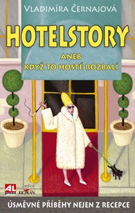 E-kniha Hotelstory aneb když to hosté rozbalí