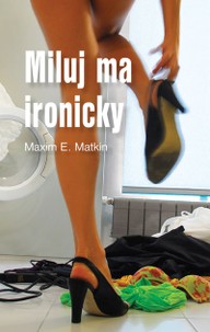 E-kniha Miluj ma ironicky