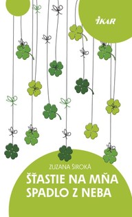 E-kniha Šťastie na mňa padlo z neba