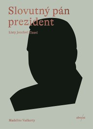 E-kniha Slovutný pán prezident