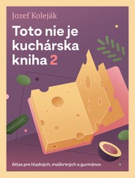 E-kniha Toto nie je kuchárska kniha 2