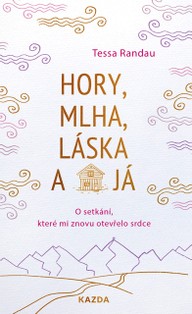 E-kniha Hory, mlha, láska a já