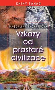 E-kniha Vzkazy od prastaré civilizace