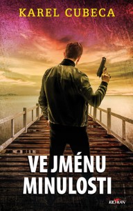 E-kniha Ve jménu minulosti