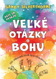 E-kniha Deti sa pýtajú veľké otázky o Bohu
