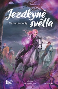 E-kniha Jezdkyně světla - Příchod temnoty