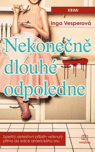 E-kniha Nekonečně dlouhé odpoledne