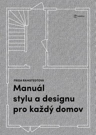 E-kniha Manuál stylu a designu pro každý domov