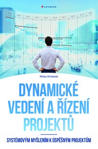 E-kniha Dynamické vedení a řízení projektů