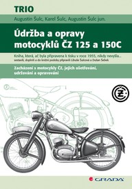 E-kniha Údržba a opravy motocyklů ČZ 125 a 150C
