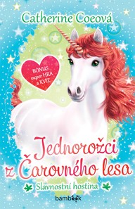 E-kniha Jednorožci z Čarovného lesa - Slavnostní hostina