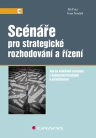 E-kniha Scénáře pro strategické rozhodování a řízení