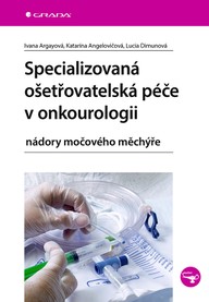 E-kniha Specializovaná ošetřovatelská péče v onkourologii