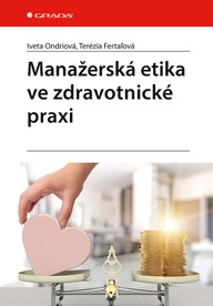 E-kniha Manažerská etika ve zdravotnické praxi