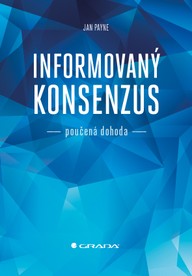 E-kniha Informovaný konsenzus - poučená dohoda
