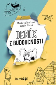 E-kniha Deník z budoucnosti